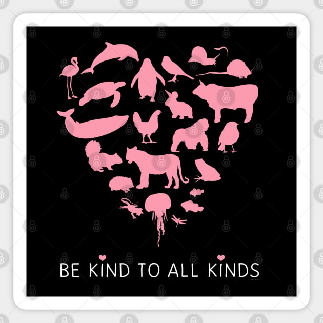 Be Kind To All Kinds Magnet by Danielle